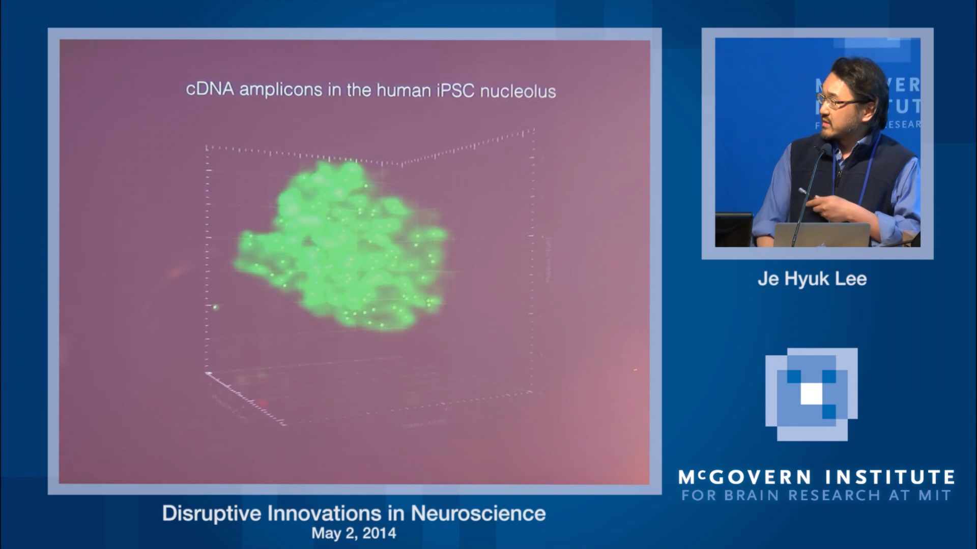 Disruptive Innovations in Neuroscience: Je Hyuk Lee - MIT McGovern ...