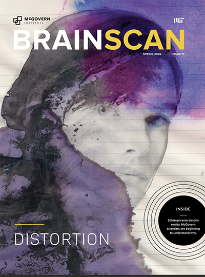 Cover of BrainScan newsletter issue number 71 featuring hte face of a woman obscured partially by watercolor ink. Text at bottom reads: DISTORTION - inside: Schizophrenia distorts reality. McGovern scientists are beginning to understand why.